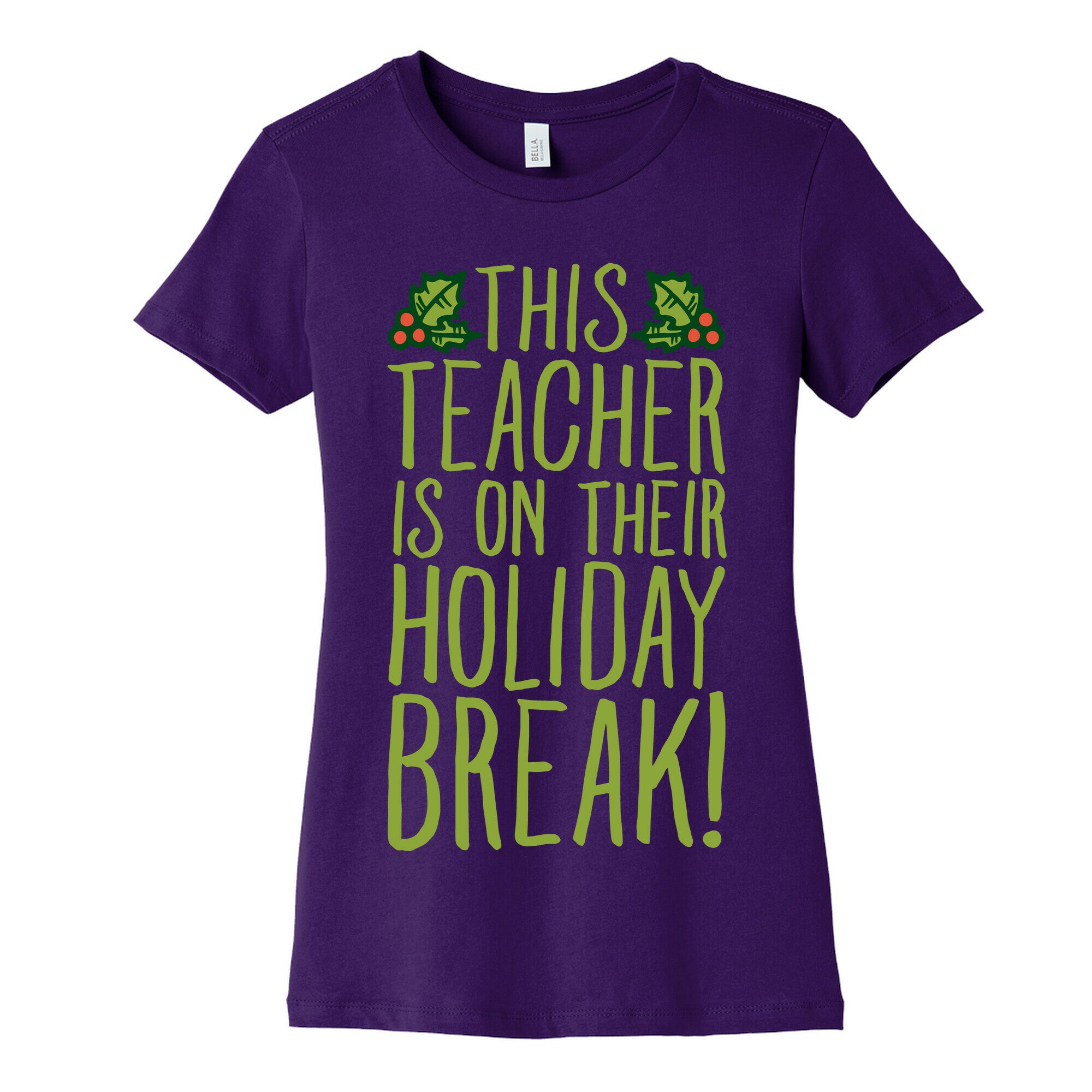 This Teacher Is On Their Holiday Break Women's Cotton Tee